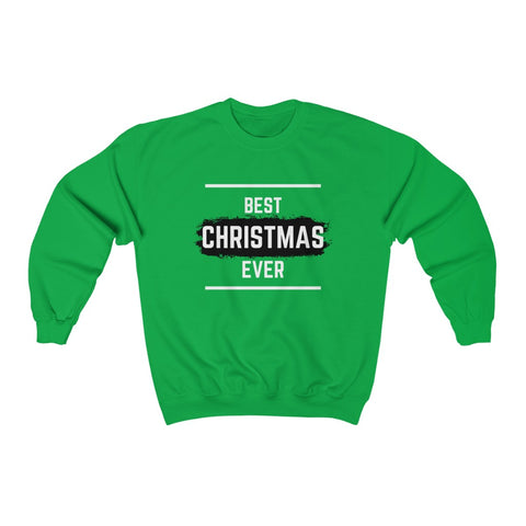 Best Christmas Ever Sweatshirt